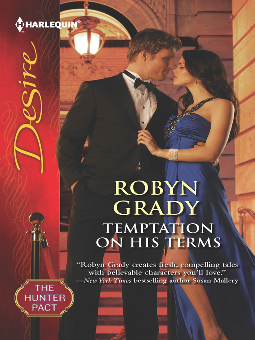 Title details for Temptation on His Terms by Robyn Grady - Available